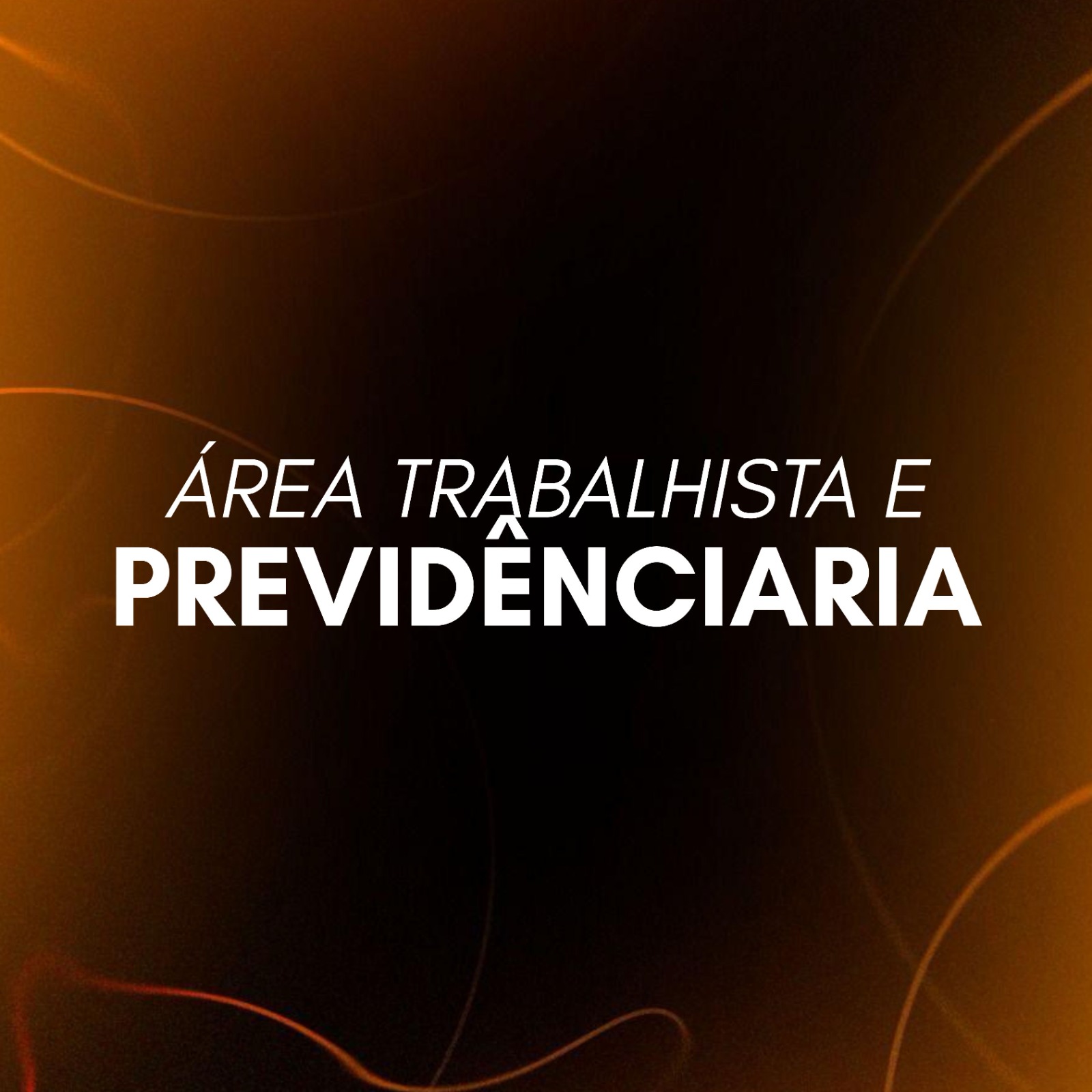 Serviço de Área Trabalhista e Previdenciária